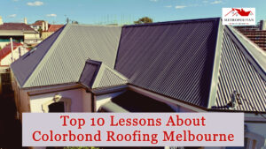 colorbond roofing melbourne