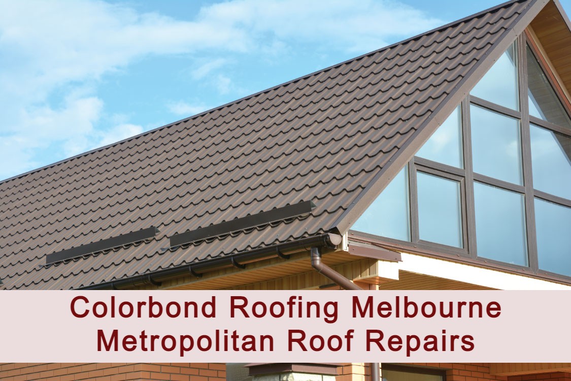 How To Make Your Colorbond Roofing Melbourne Look Amazing In 10 Days