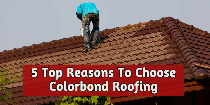 Colorbond Roofing Melbourne