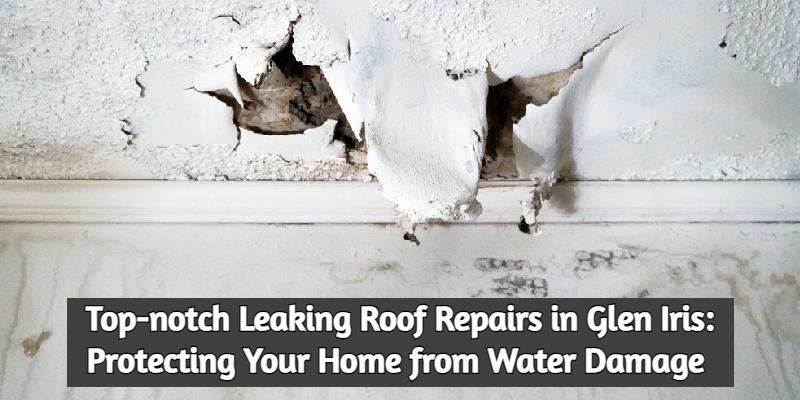 Leaking roof repairs